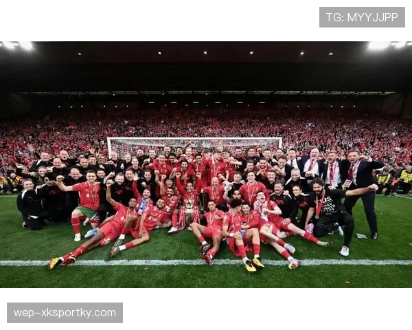 利物浦重建进程稳步推进，新周期球队表现已初步展现成效