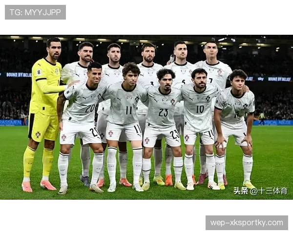 2026世界杯葡萄牙队阵容预测:C罗能否第五次出征 新黄金一代谁将接班 2026世界杯葡萄牙队阵容预测:C罗能否第五次出征 新黄金一代谁将接班
